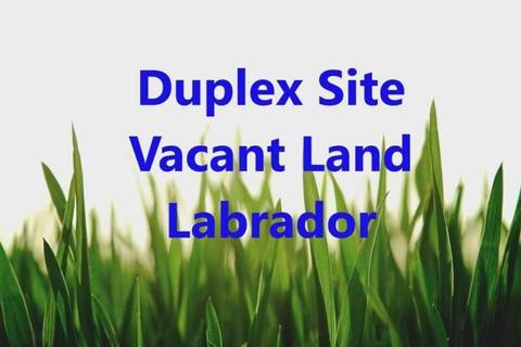 Duplex Site - Vacant Land - Labrador